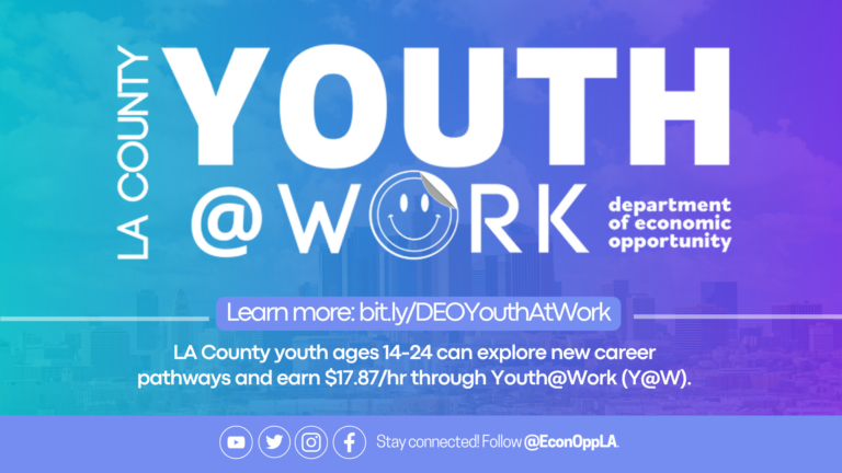 Promotional flyer for LA County’s Youth@Work program by the Department of Economic Opportunity. The flyer invites youth ages 14–24 to explore career pathways and earn $17.87/hour. A call to action reads “Learn more: bit.ly/DEOYouthAtWork,” and social media icons with the handle @EconOppLA are shown. The background features a purple-blue gradient over a city skyline with a smiley face inside the word “WORK.”