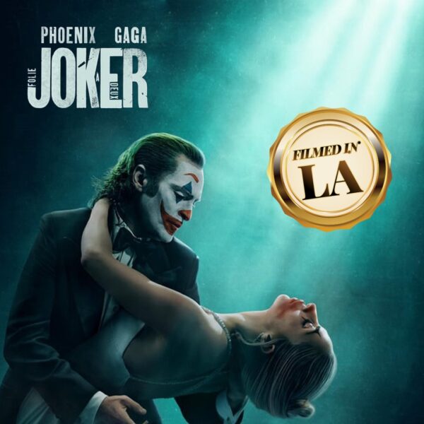 Promotional image for Joker: Folie à Deux featuring Joaquin Phoenix and Lady Gaga dancing under a spotlight, with a “Filmed in LA” badge.