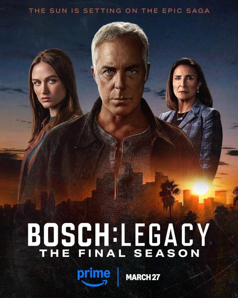 Promotional poster for Bosch: Legacy – The Final Season showing three serious-faced characters with a sunset city skyline in the background. The text reads “The Sun Is Setting On The Epic Saga” and displays the release date, March 27, and the Prime Video logo.