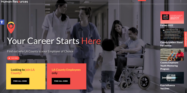 Homepage of LA County Human Resources website showing the slogan “Your Career Starts Here” with navigation options to search job listings for general public and LA County employees, and a background image of healthcare professionals assisting a family in a hospital hallway.